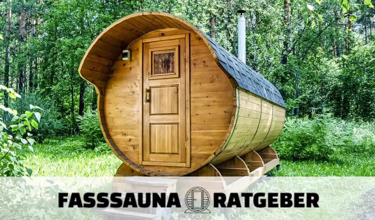 Fasssauna Ratgeber